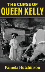 Book cover for Curse of Queen Kelly