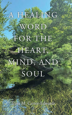 Book cover for Healing Word for the Heart, Mind, and Soul