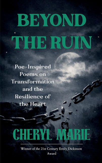 Book cover for Beyond the Ruin Poe-Inspired Poems on Transformation and the Resilience of the Heart