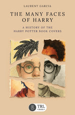 Book cover for Many Faces of Harry: A history of the Harry Potter book covers
