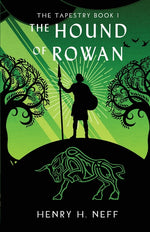 Book cover for Hound of Rowan: Book One of The Tapestry