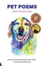 Book cover for Pet Poems (also not just pets)