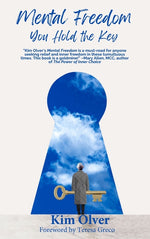 Book cover for Mental Freedom: You Hold the Key
