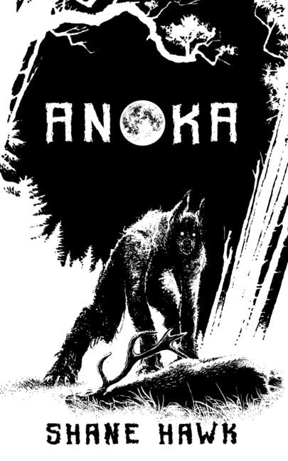 Book cover for Anoka: A Collection of Indigenous Horror
