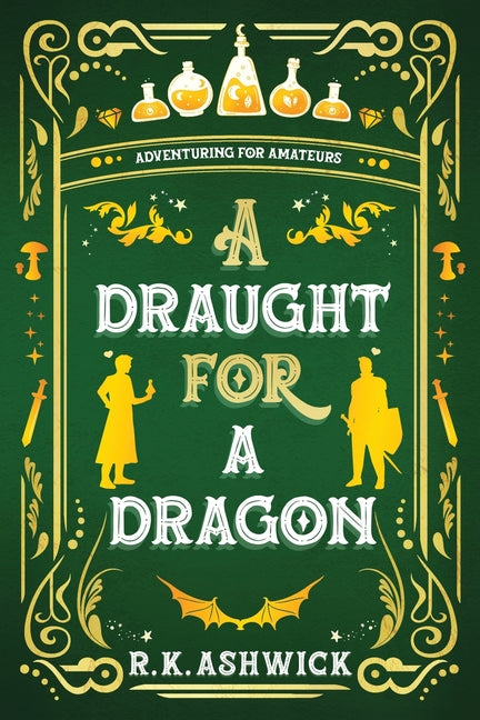 Book cover for Draught for a Dragon: Adventuring for Amateurs