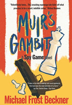 Book cover for Muir's Gambit: The Epic Spy Game Origin Story