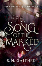 Book cover for The Song of the Marked