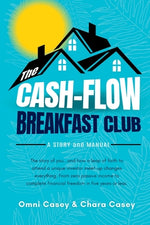 Book cover for The Cash-Flow Breakfast Club: A Story and a Manual