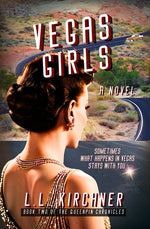 Book cover for Vegas Girls, A Novel: Book Two of The Queenpin Chronicles