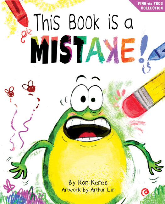 Book cover for This Book Is a Mistake!: A Funny and Interactive Story for Kids