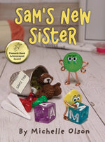 Book cover for Sam's New Sister: A Sidesplitting Spin on Sibling Rivalry, Jealousy, and Big Brother Emotions for Kids 4-8