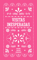 Book cover for Visitas Inesperadas