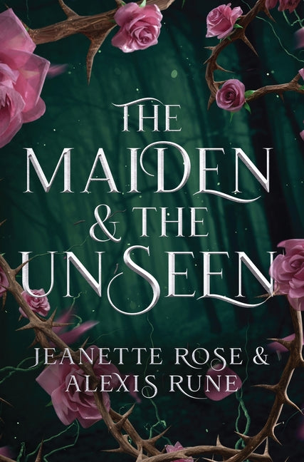 Book cover for Maiden & The Unseen: A Hades & Persephone Retelling