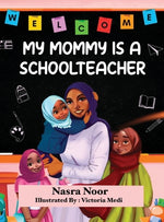 Book cover for My Mommy is a Schoolteacher