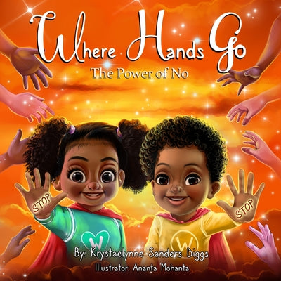 Book cover for Where Hands Go: The Power of No