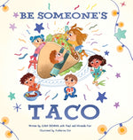 Book cover for Be Someone's Taco