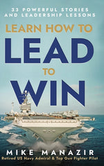 Book cover for Learn How to Lead to Win: 33 Powerful Stories and Leadership Lessons
