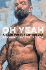 Book cover for Oh Yeah: A Bear Poetry Anthology