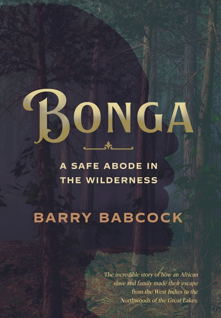 Book cover for Bonga: A Safe Abode in the Wilderness