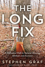 Book cover for Long Fix: A Methodical Path to Natural Shooting, Methods and Exercises