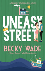 Book cover for Uneasy Street: A Sweet "Enemies to Lovers" Romance