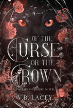 Book cover for Of the Curse or the Crown