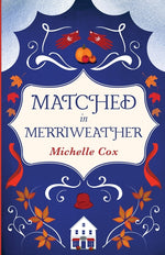 Book cover for Matched in Merriweather