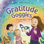 Book cover for Gratitude Goggles: A Children's Book About Positivity and Appreciation of Life