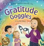 Book cover for Gratitude Goggles: A Children's Book About Positivity and Appreciation of Life