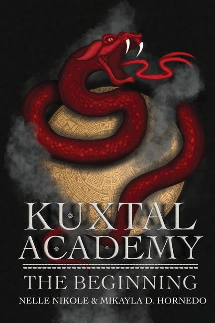 Book cover for Kuxtal Academy: The Beginning