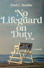 Book cover for No Lifeguard on Duty