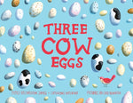 Book cover for Three Cow Eggs