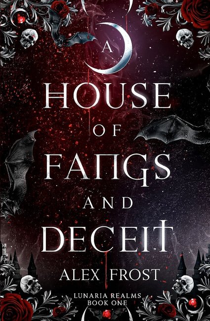 Book cover for House of Fangs & Deceit: A Why Choose Romantasy