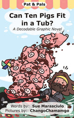 Book cover for Can Ten Pigs Fit in a Tub?: A Decodable Graphic Novel