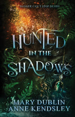 Book cover for Hunted in the Shadows: A Spellbinding Enemies-to-Lovers Urban Fantasy Adventure: A Spellbinding Enemies-to-Lovers Urban Fantasy Adventure
