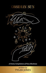 Book cover for Obsidian Sun: A Poetry Compilation of Fiery Blackness