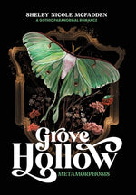 Book cover for Grove Hollow Metamorphosis: A 1980s Gothic Paranormal Romance Novel