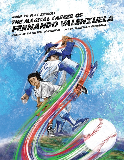 Book cover for Born to play Beisbol: The Magical Career of Fernando Valenzuela