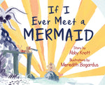 Book cover for If I Ever Meet a Mermaid