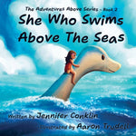 Book cover for She Who Swims Above The Seas