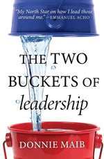 Book cover for Two Buckets of Leadership
