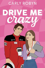 Book cover for Drive Me Crazy
