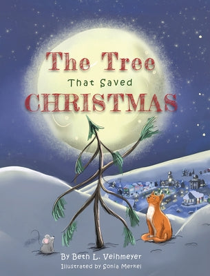 Book cover for The Tree that Saved Christmas