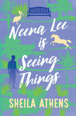 Book cover for Neena Lee Is Seeing Things