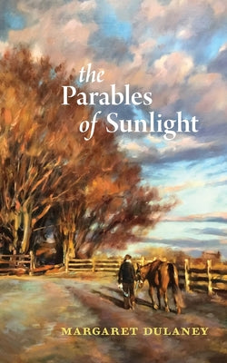 Book cover for The Parables of Sunlight