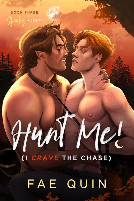 Book cover for Hunt Me! (I Crave The Chase) MM Paranormal Werewolf Shifter Romance