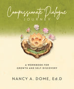 Book cover for Compassionate Dialogue Journey