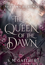 Book cover for The Queen of the Dawn
