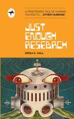 Book cover for Just Enough Research: the Shitty Pulp Edition