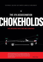 Book cover for The JFK Assassination Chokeholds